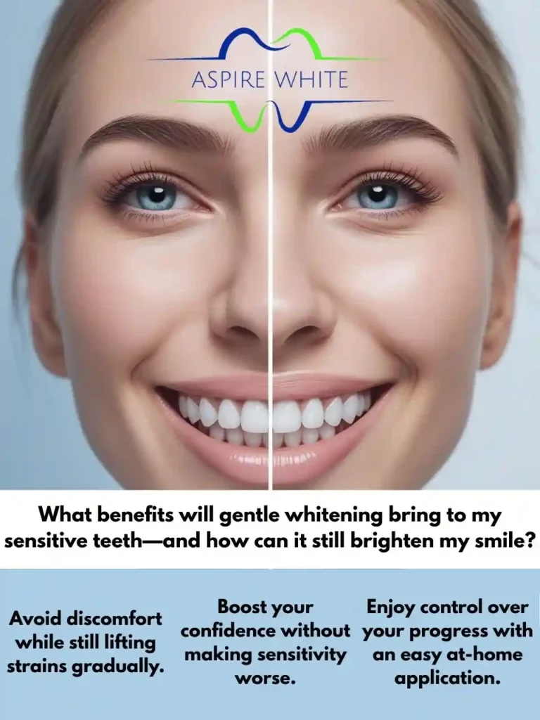 What benefits will gentle whitening bring to my sensitive teeth—and how can it still brighten my smile Leicester